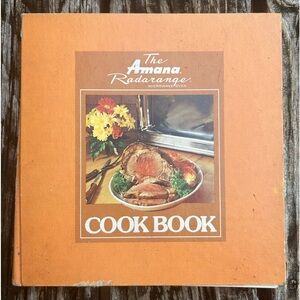 1977 The Amana Radarange Microwave Oven Cook Book  B7